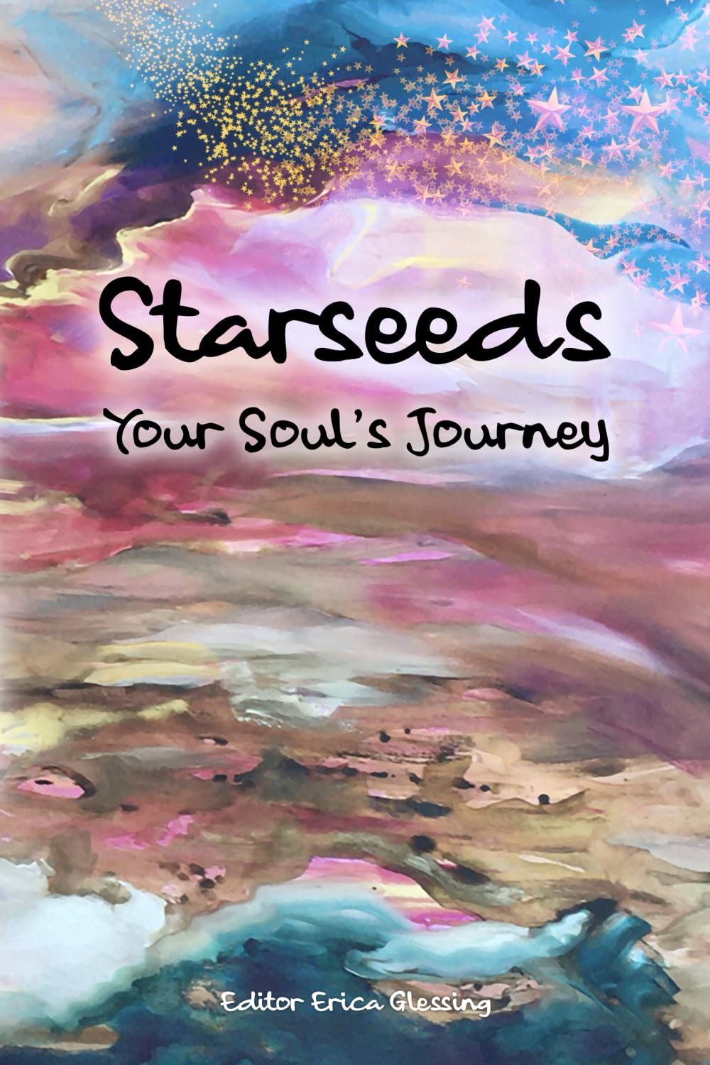 Starseeds: Your Soul's Journey
