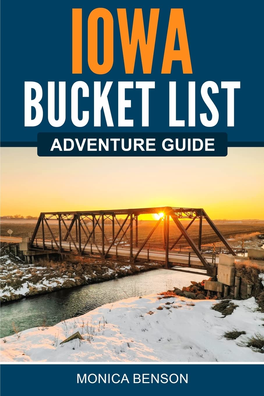 Iowa Bucket List Adventure Guide: Explore 100 Offbeat Destinations You Must Visit! - 5104