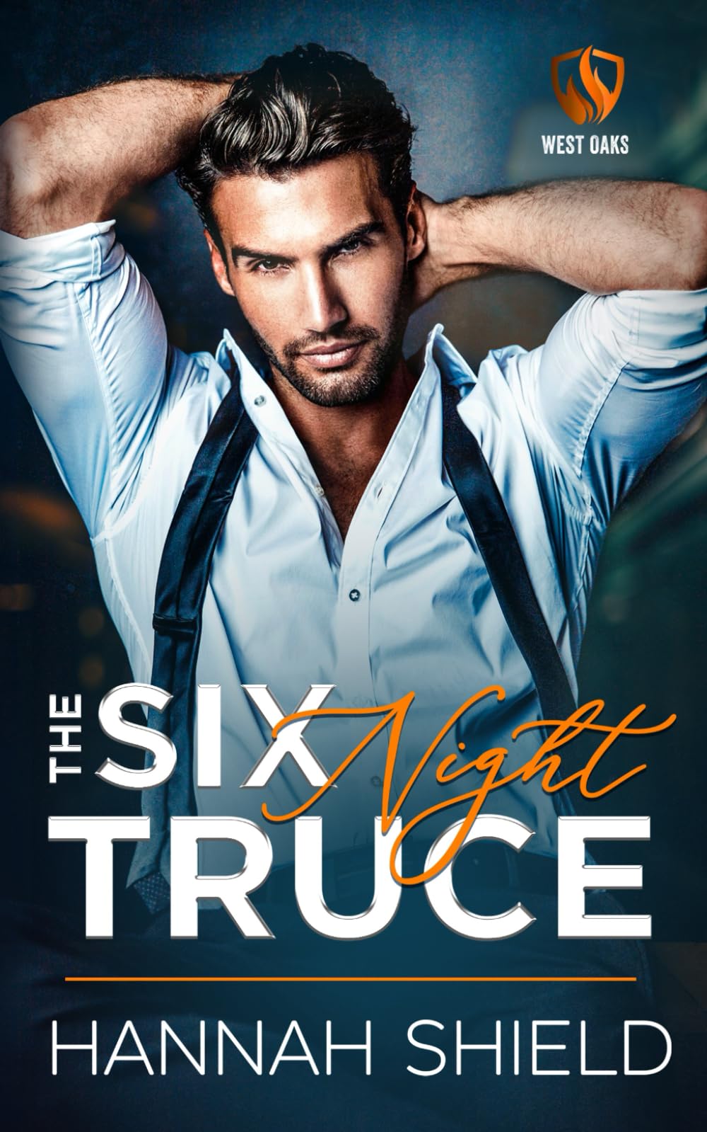 The Six Night Truce (West Oaks Heroes)