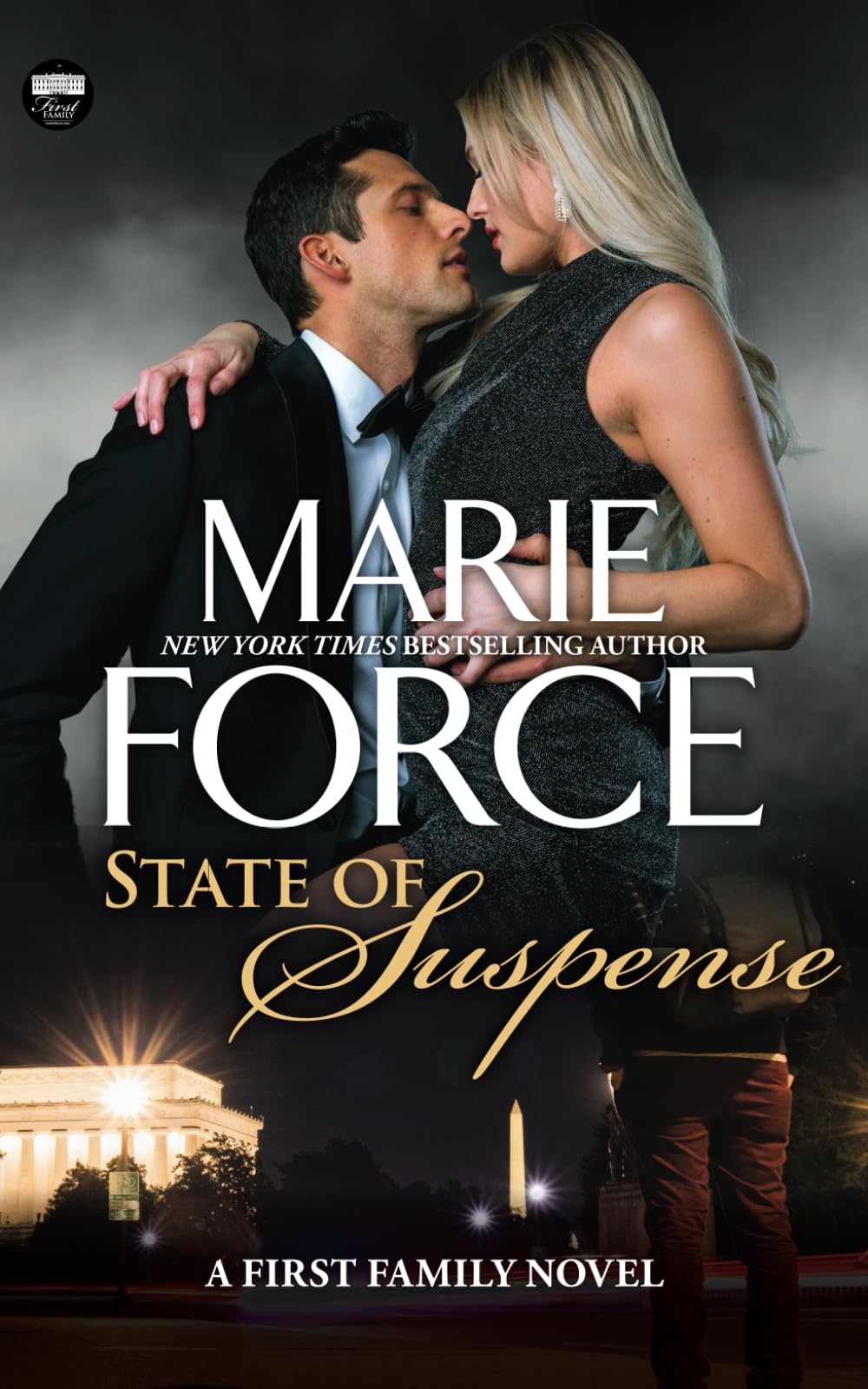 State of Suspense (First Family Series) - 5872