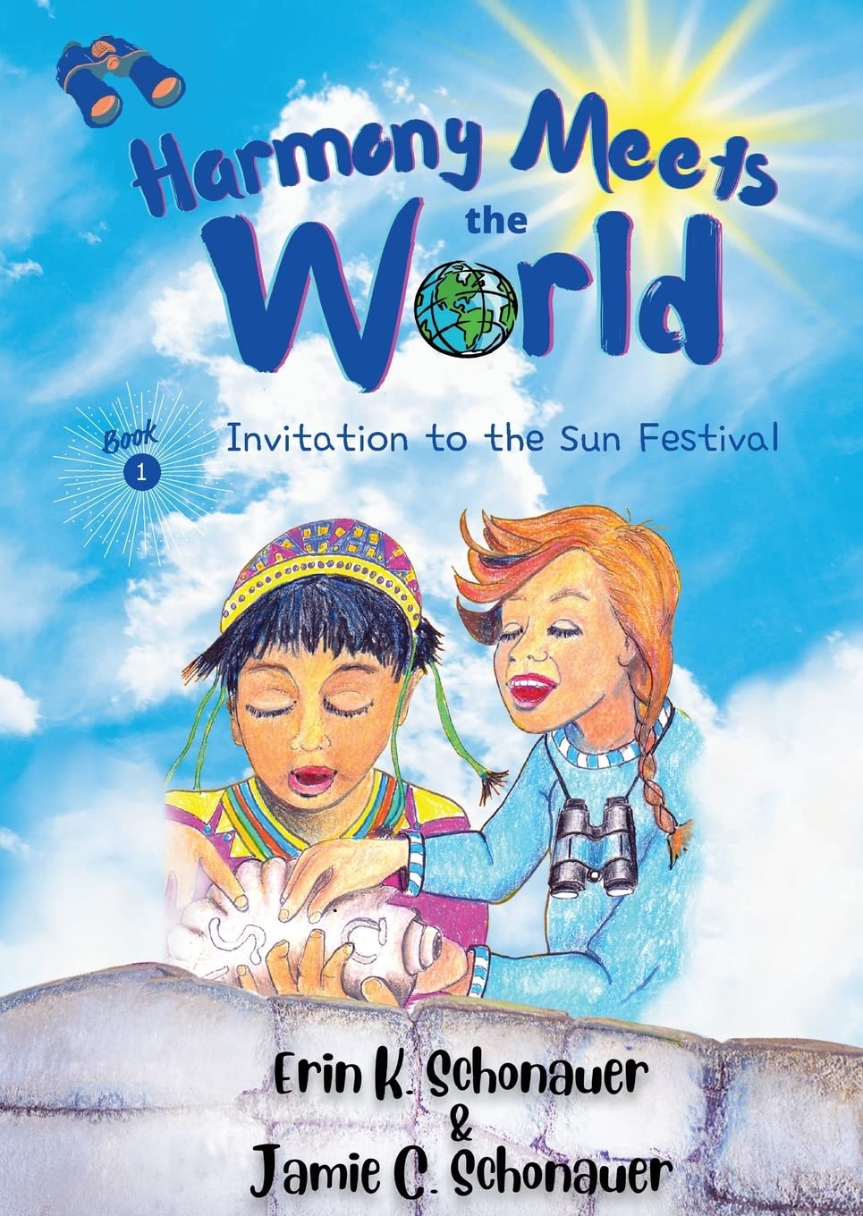 Harmony Meets the World: Invitation to the Sun Festival (Book 1)