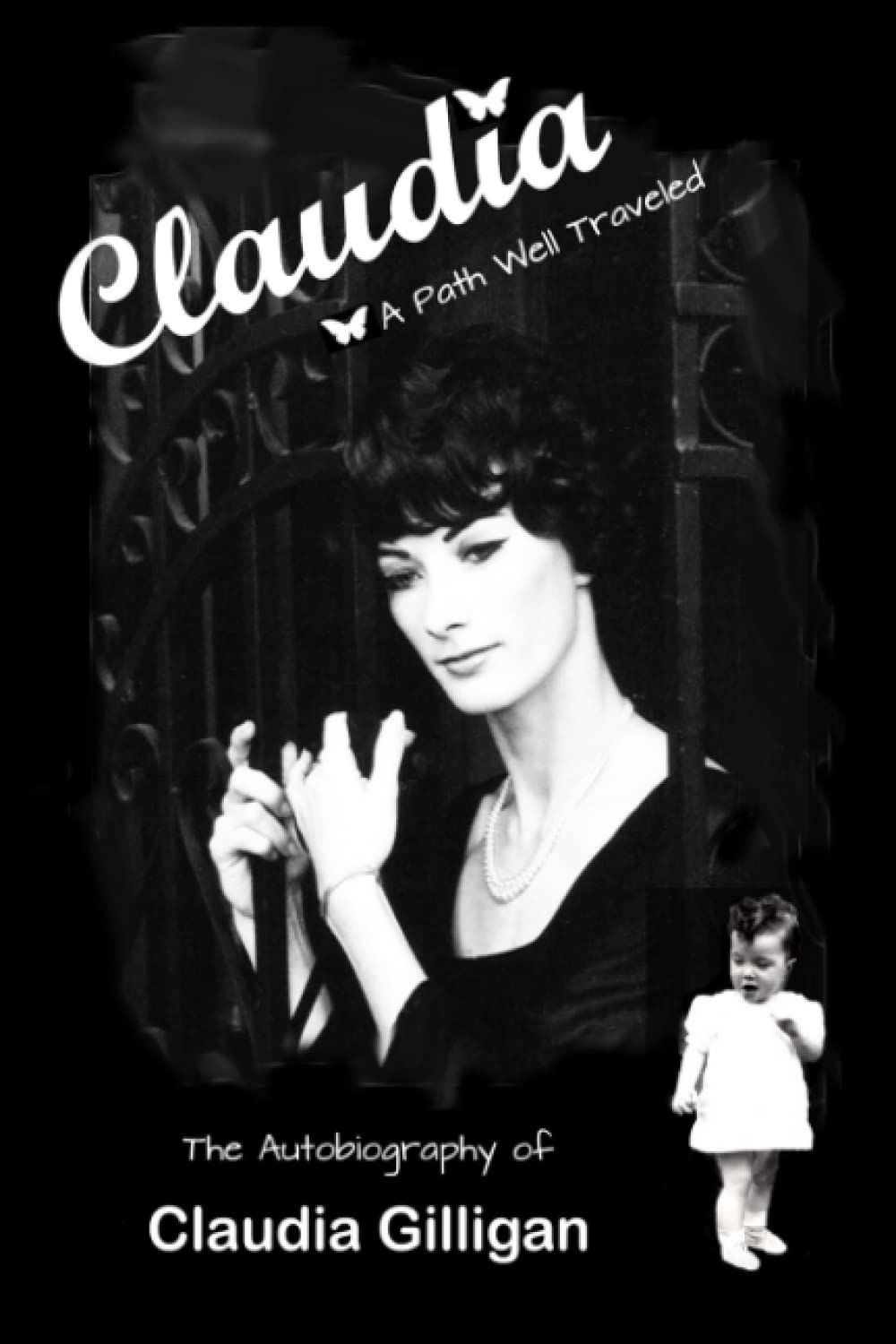 Claudia: A Path Well Traveled