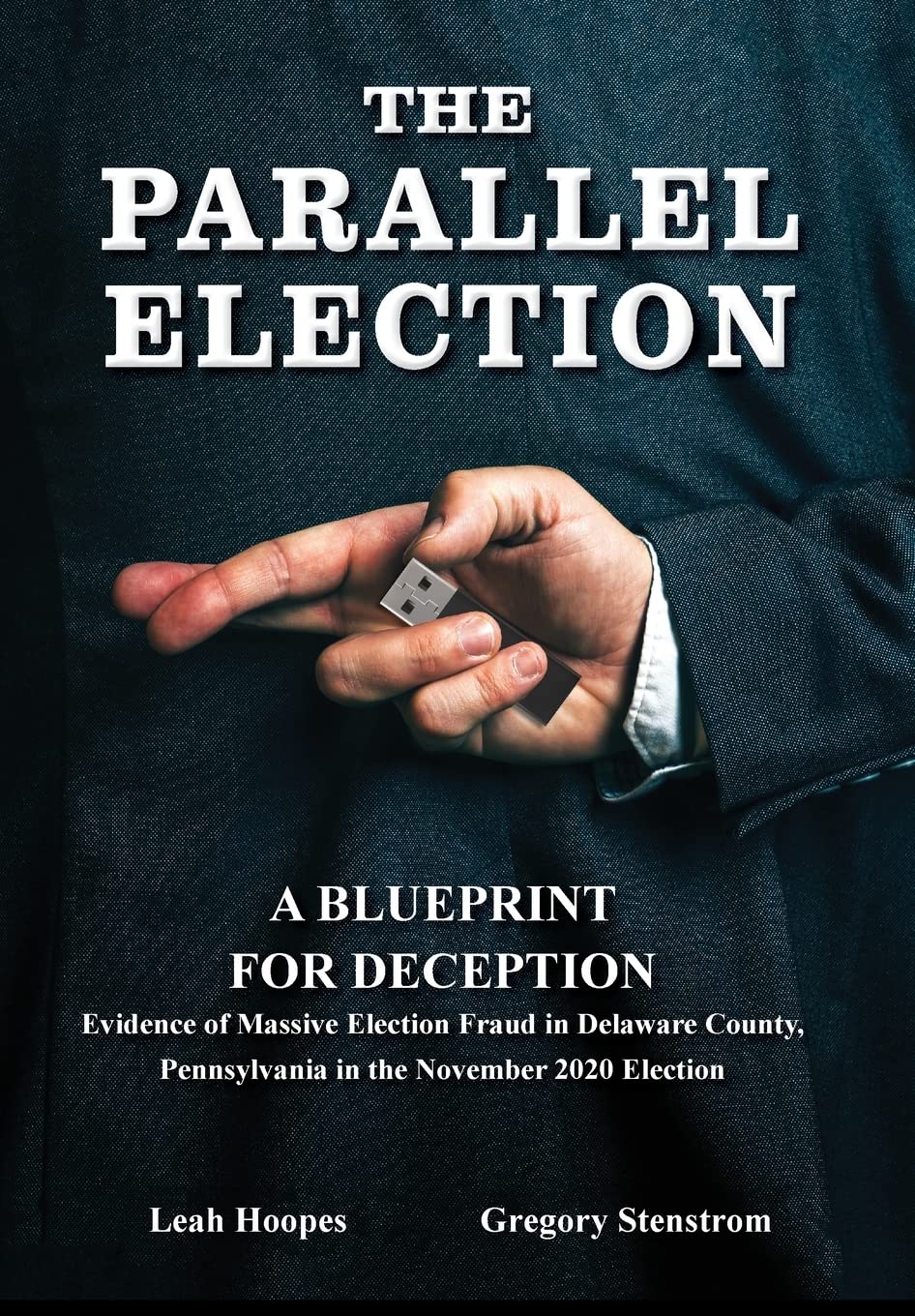 The Parallel Election: A Blueprint for Deception