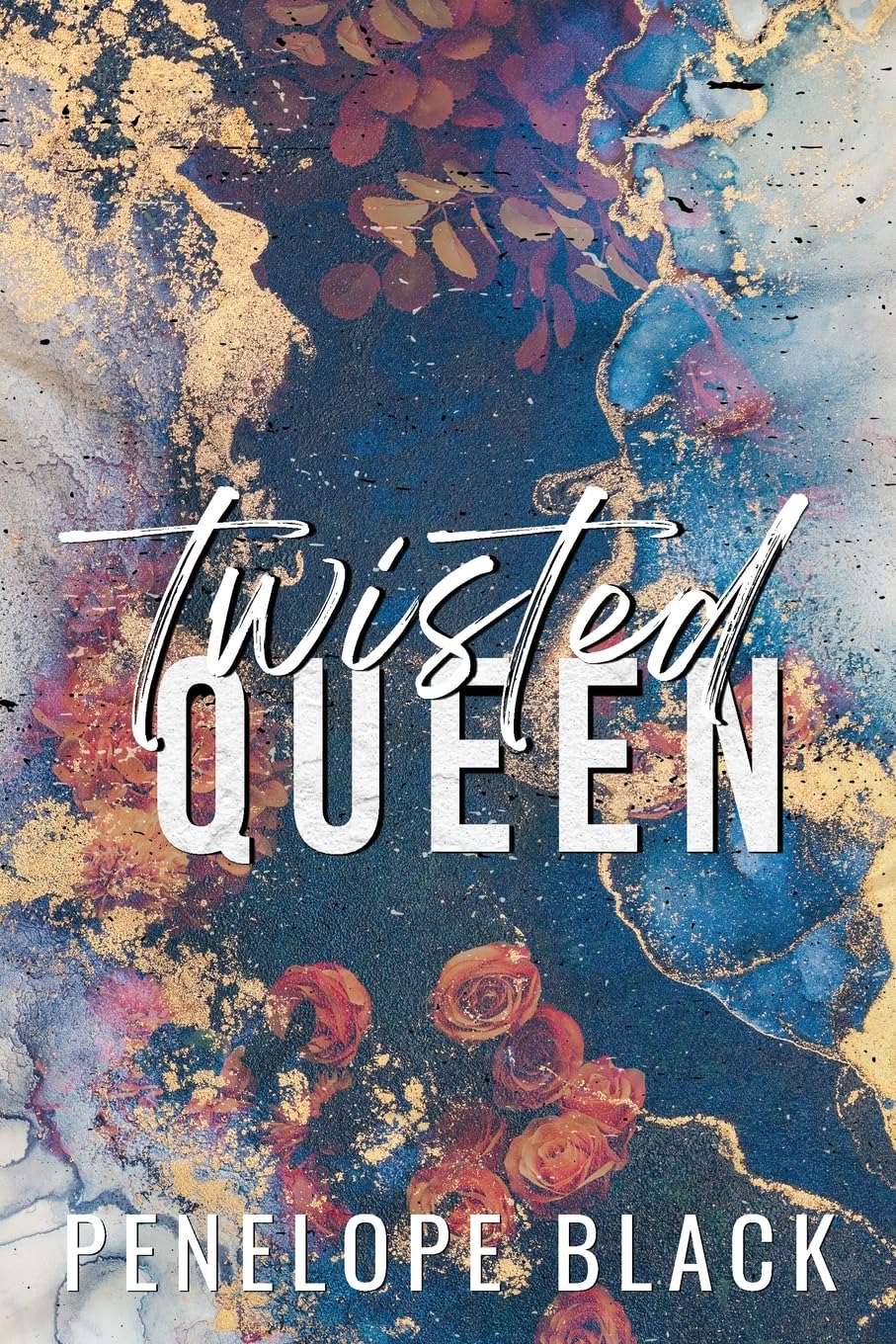 Twisted Queen - Special Edition: A Dark Mafia Romance
