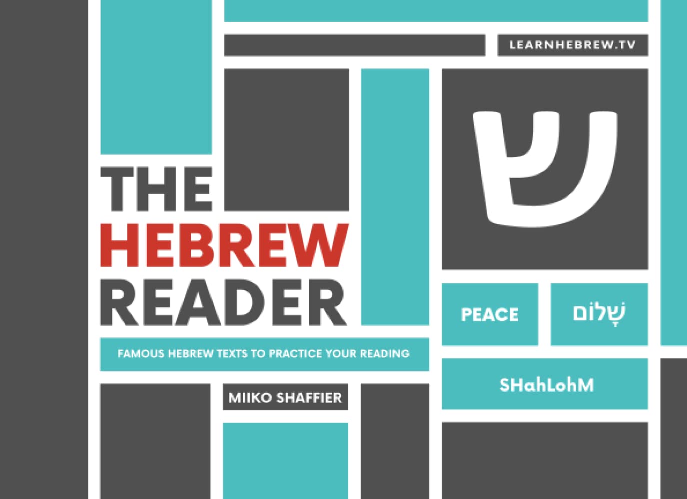 The Hebrew Reader: Famous Hebrew Texts to Practice Your Reading (Hebrew for Beginners) - 9260