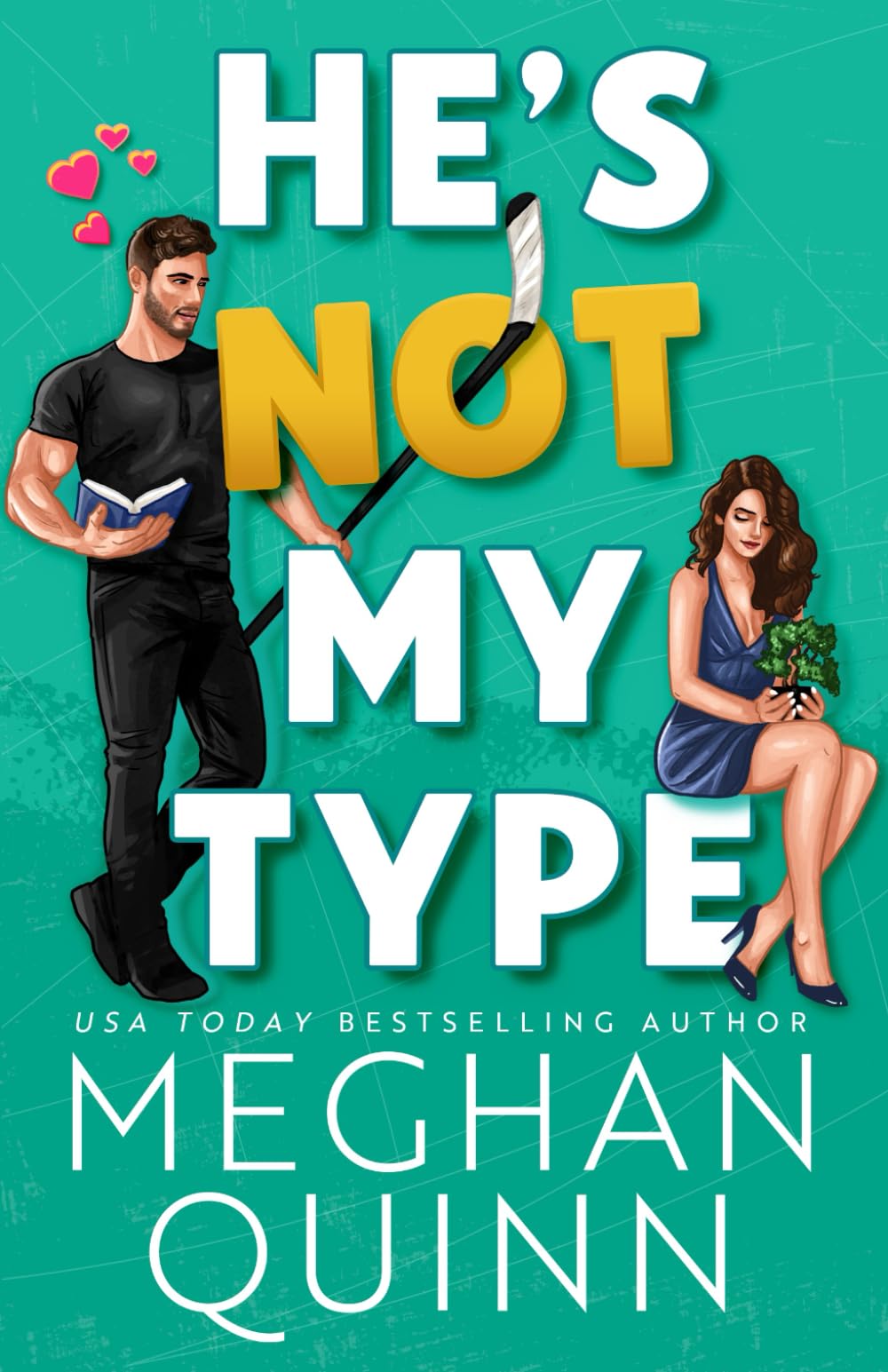 He's Not My Type (The Agitators Series)