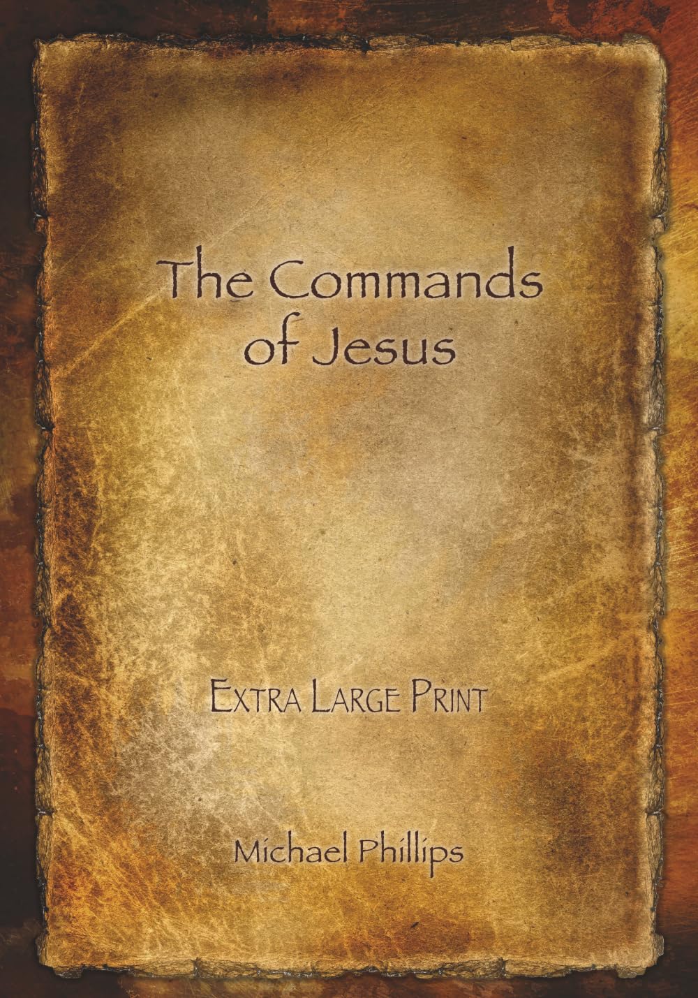 The Commands of Jesus, Extra Large Edition