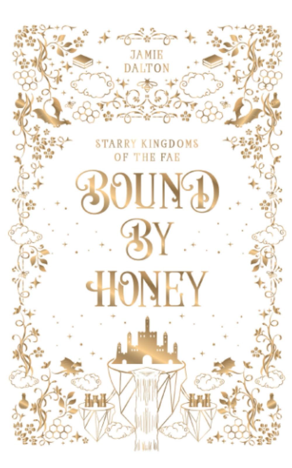 Bound by Honey: A Cozy Fantasy Romance - 8355