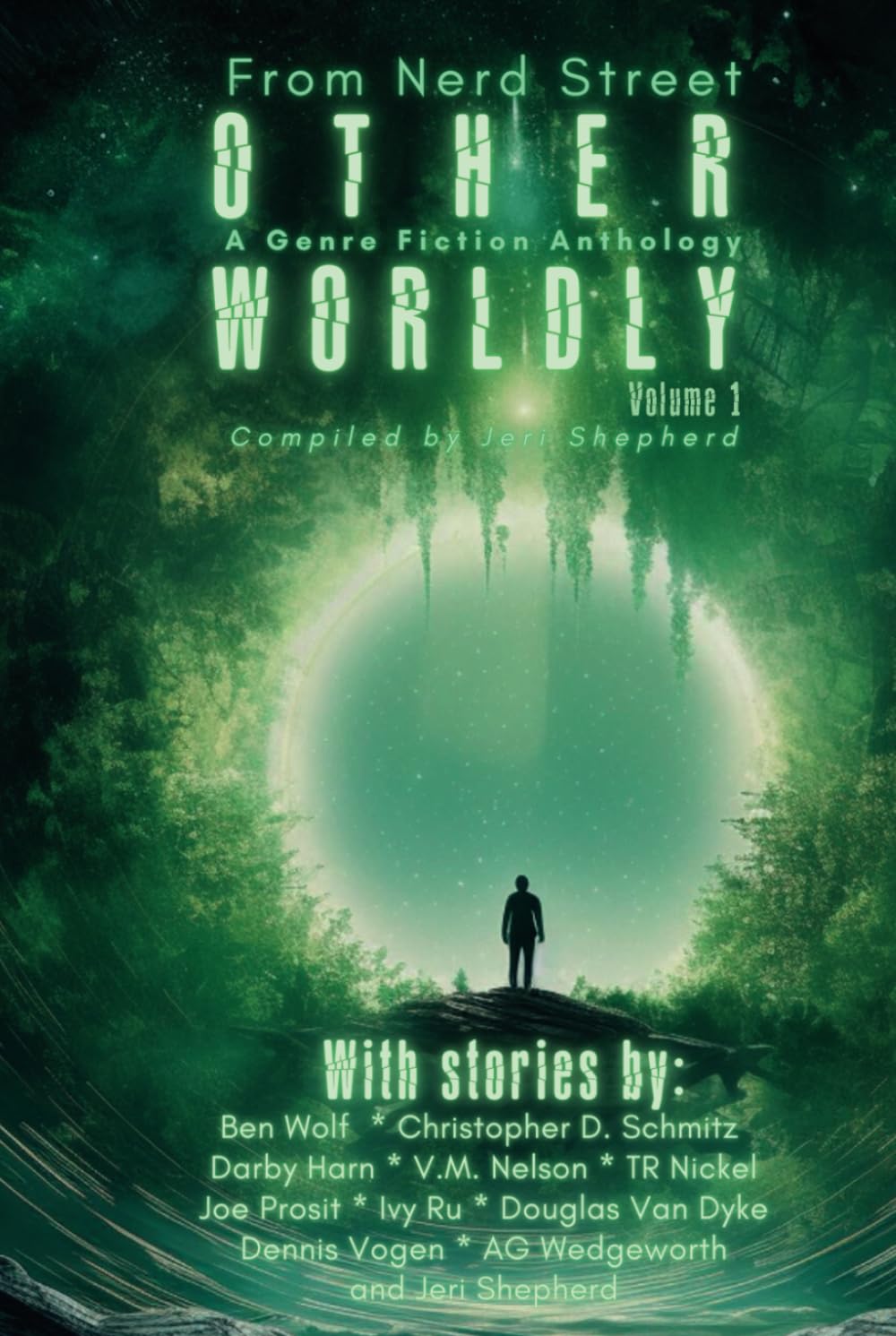 Otherworldly: A Genre Fiction Anthology
