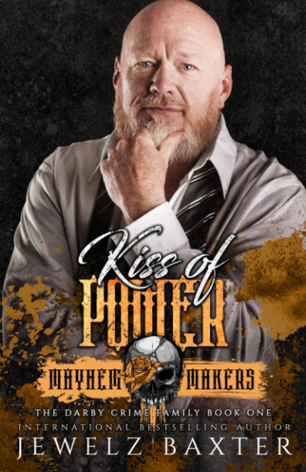 Kiss of Power: Darby Crime Family