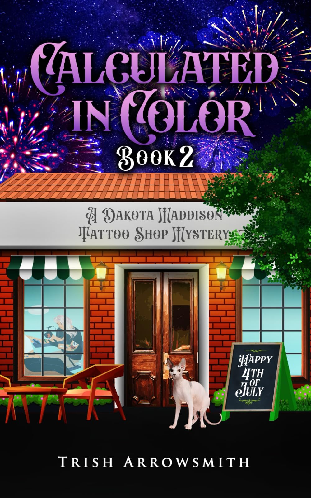 Calculated in Color (A Dakota Maddison Tattoo Shop Mystery)
