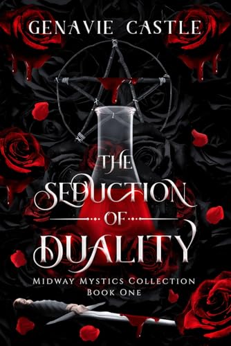 The Seduction of Duality (Midway Mystics Collection) - 5781