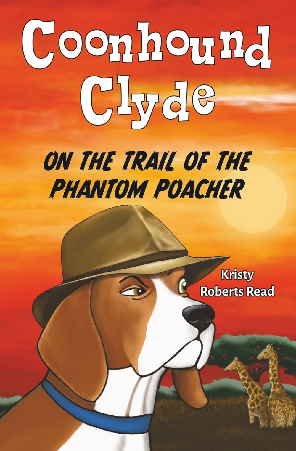On the Trail of the Phantom Poacher (Coonhound Clyde)