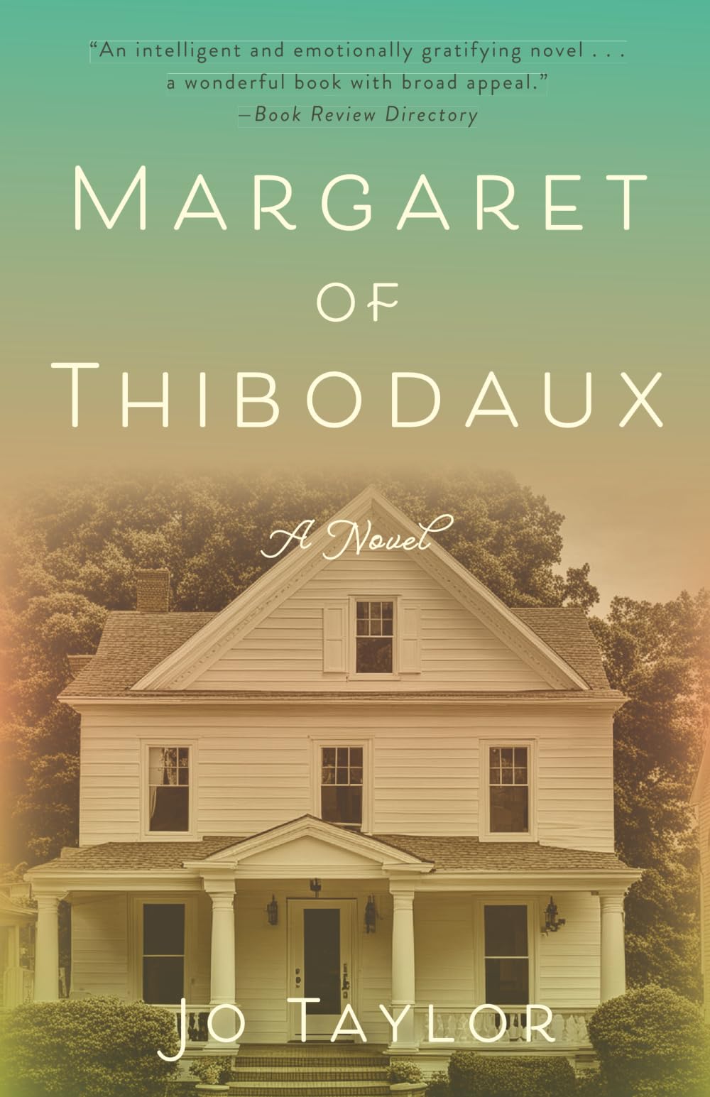 Margaret of Thibodaux: A Novel