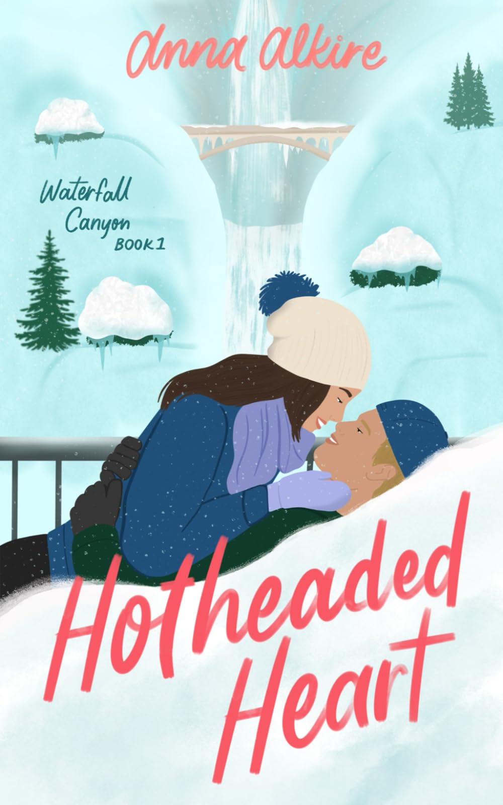 Hotheaded Heart: Waterfall Canyon Book 1