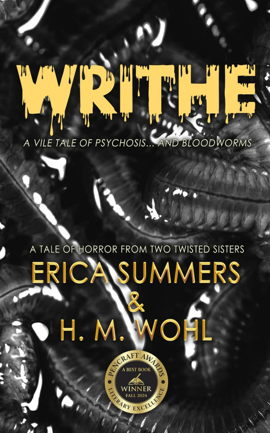 Writhe: A Vile Tale of Psychosis... and Bloodworms - 4482