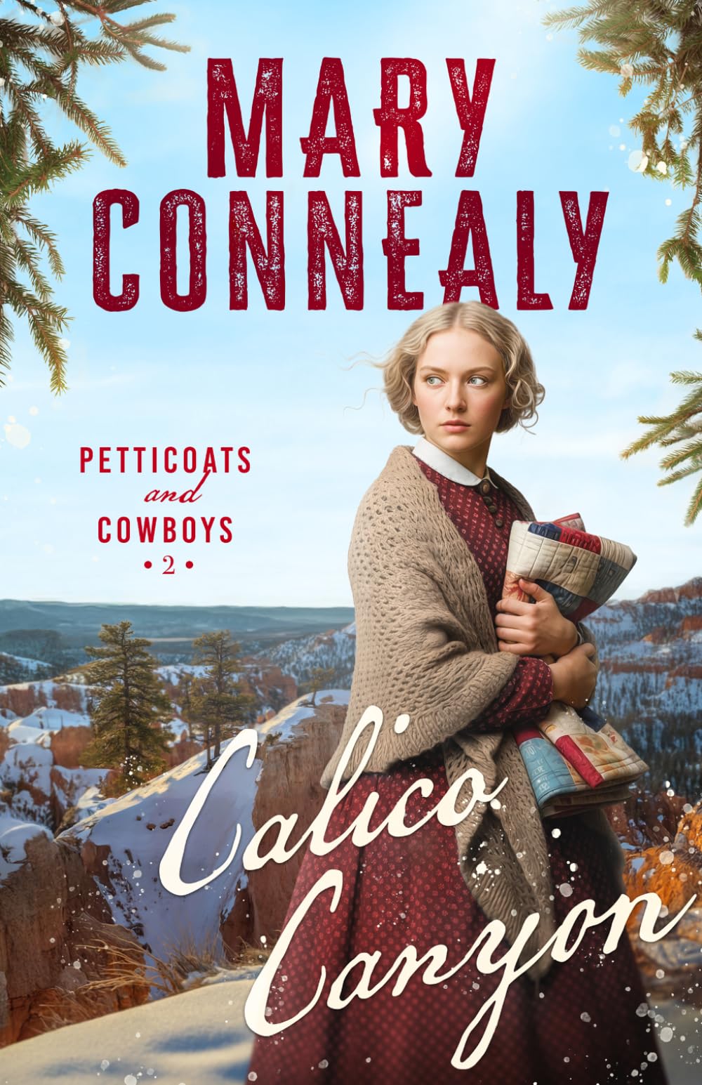 Calico Canyon (Petticoats and Cowboys)