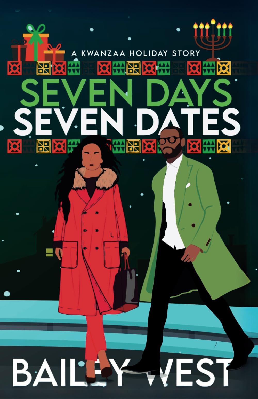 Seven Days Seven Dates: A Kwanzaa Holiday Story
