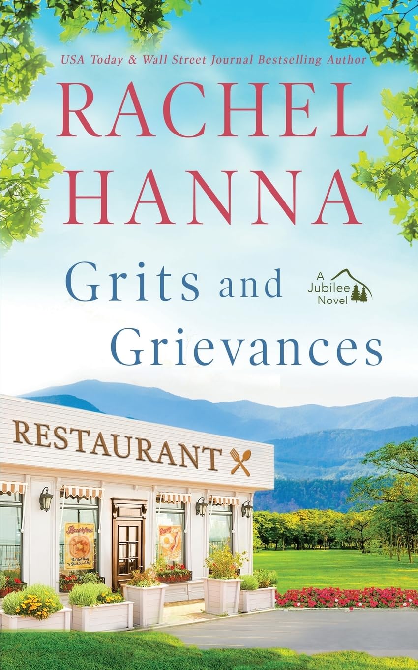 Grits and Grievances: Large Print (The Jubilee Series) - 6116