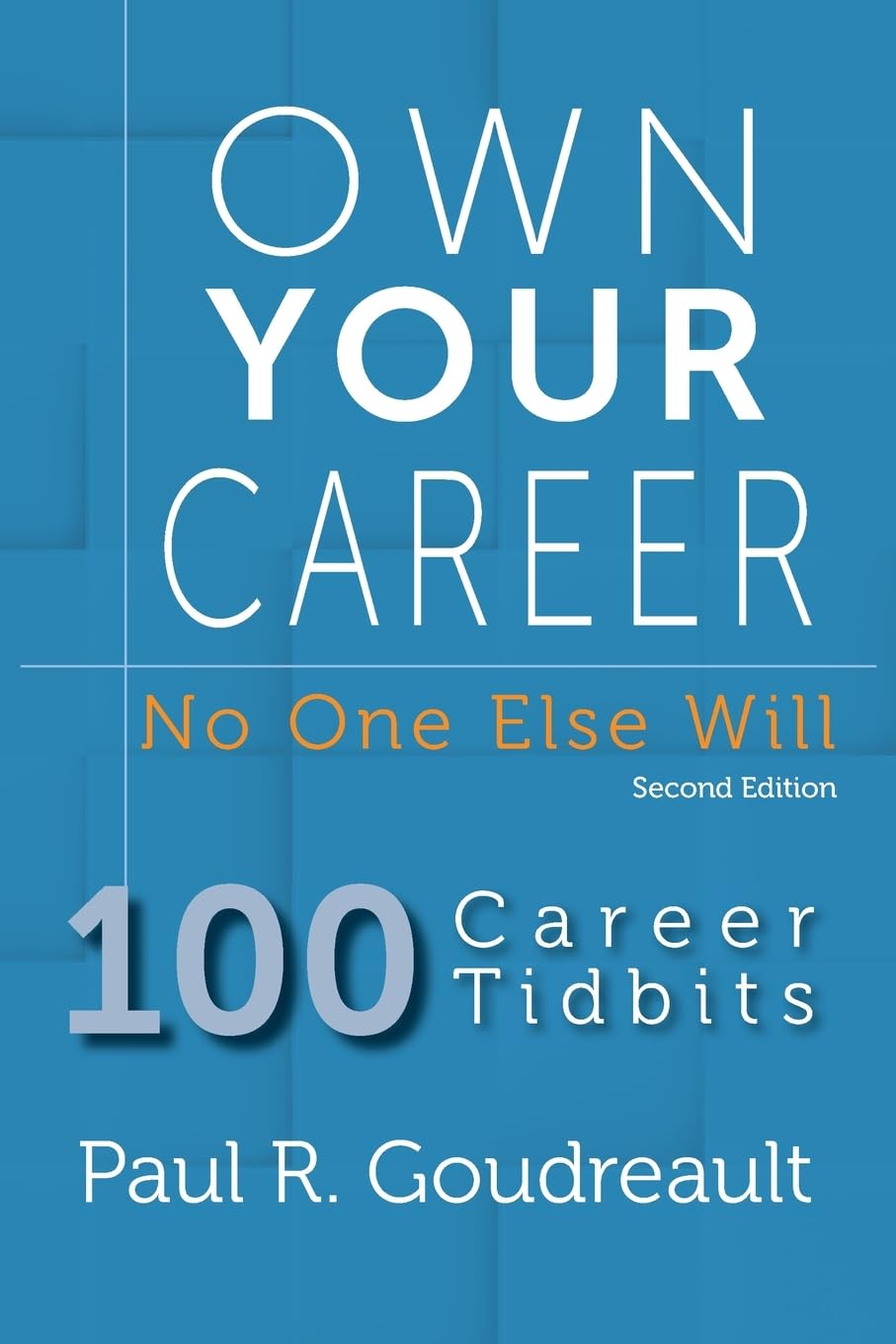 Own Your Career: No One Else Will