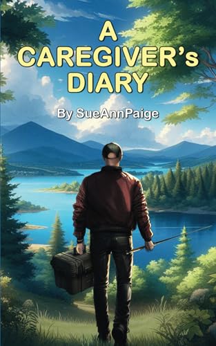 A Caregiver's Diary