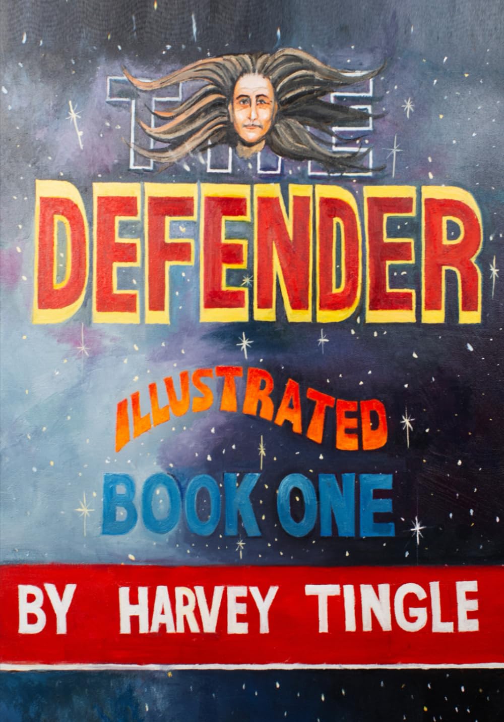 The Defender: Illustrated, Book One