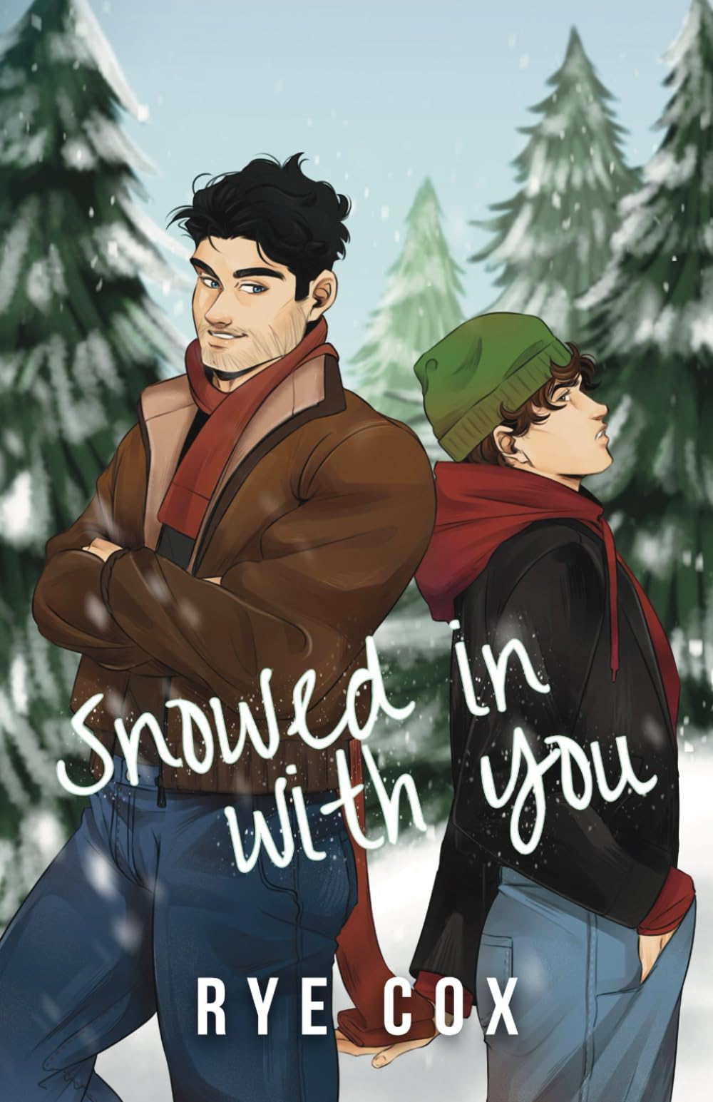 Snowed in With You