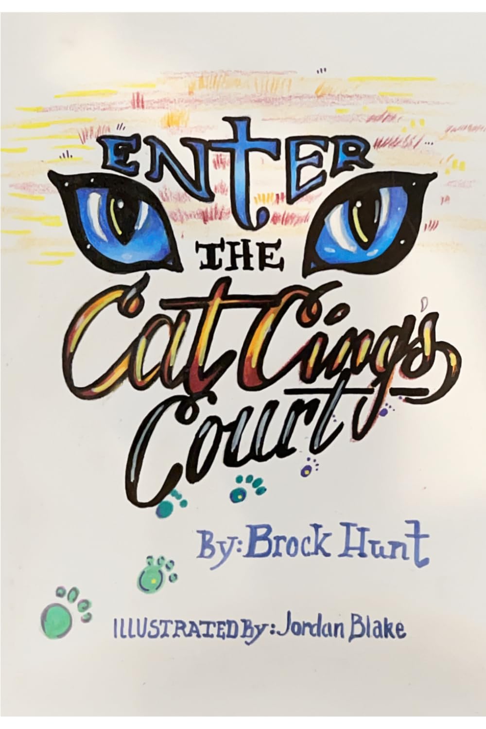 Enter the Cat Cing's Court (Adventures in the Cat Kingdom)
