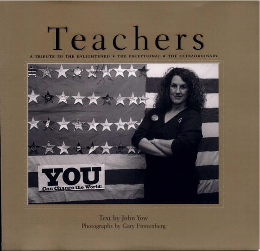 Teachers: a tribute to the enlightened, the exceptional, the extraordinary
