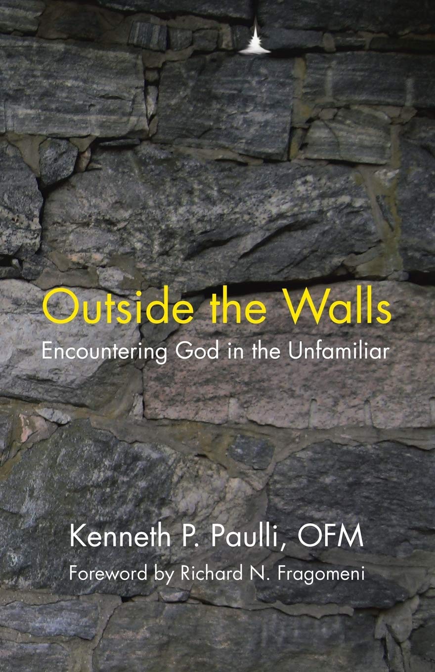Outside the Walls: Encountering God in the Unfamiliar