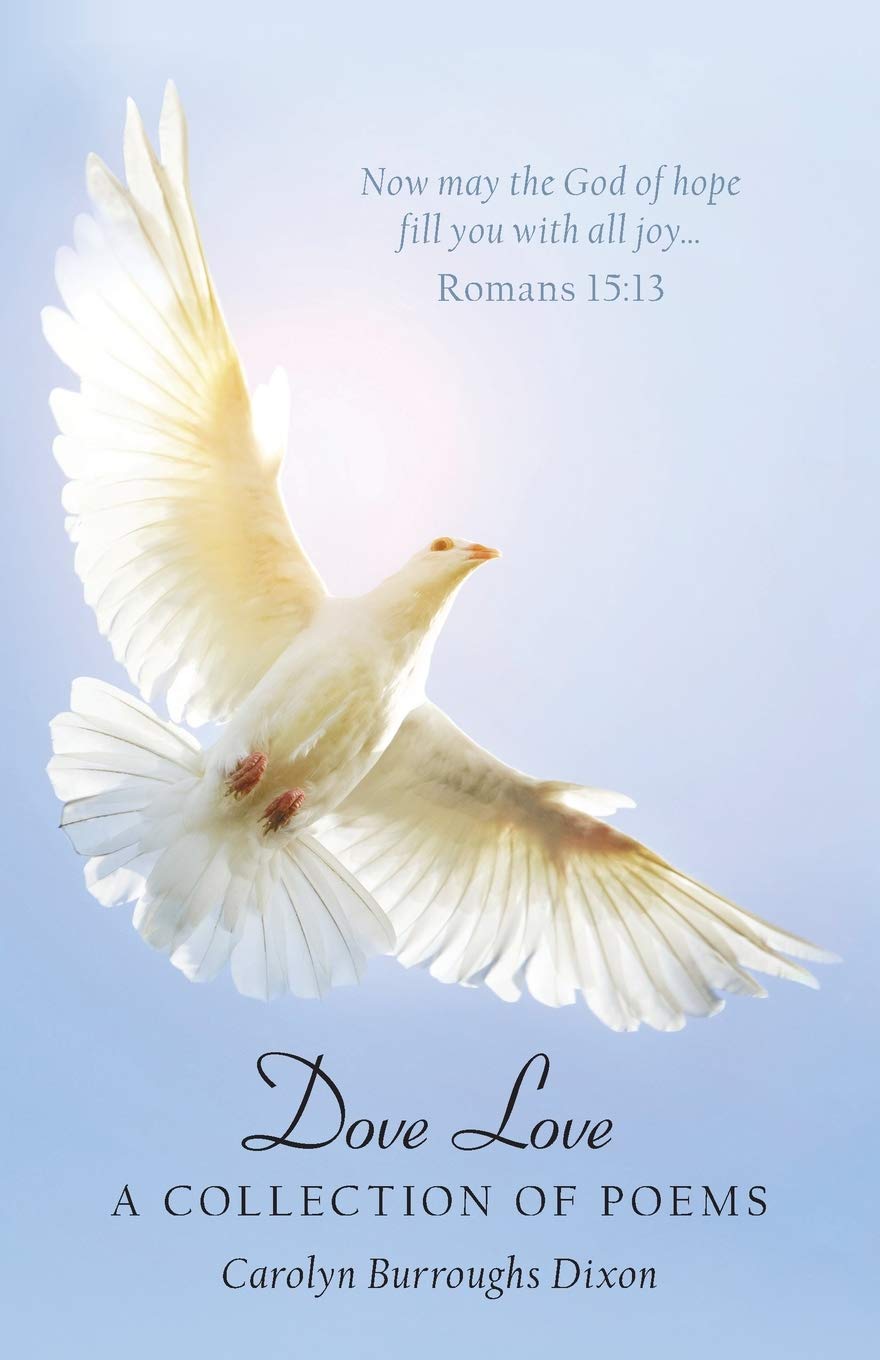 Dove Love: A Collection of Poems