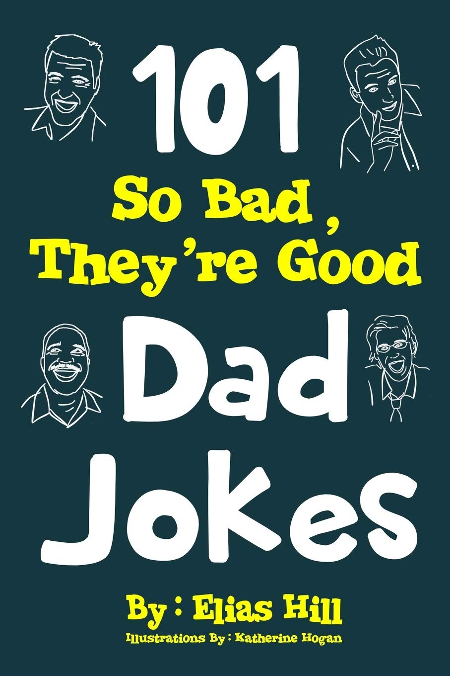 101 SO BAD, THEY'RE GOOD DAD JOK - 8060