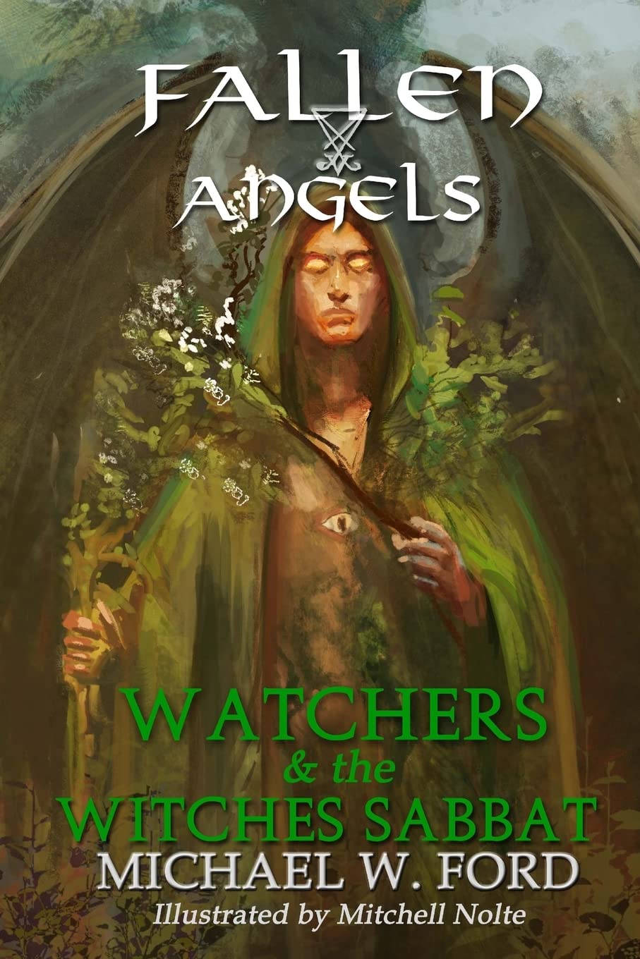 Fallen Angels: Watchers and the Witches Sabbat - 5205