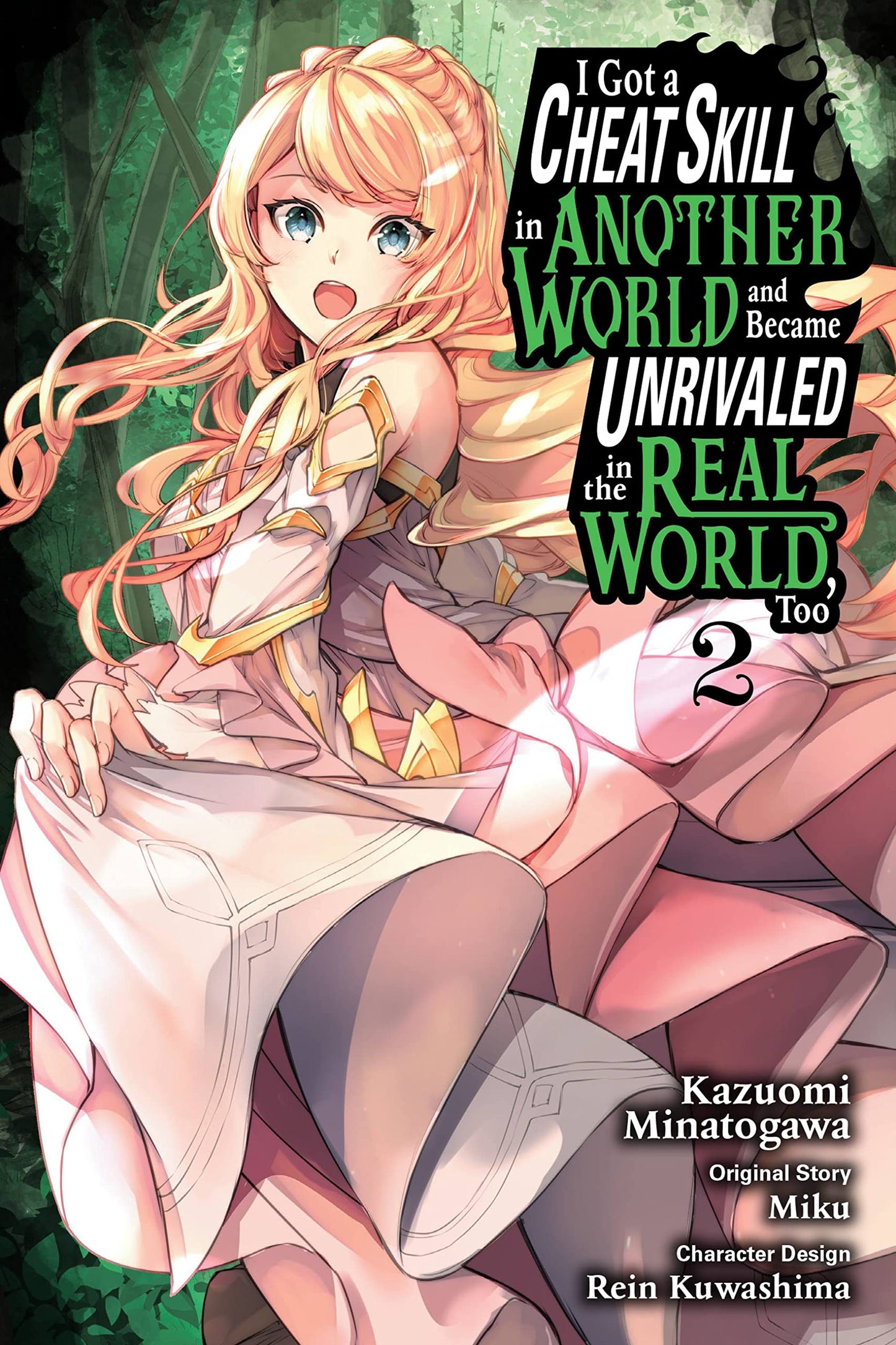 I Got a Cheat Skill in Another World and Became Unrivaled in the Real World, Too, Vol. 2 (manga) (Volume 2) (I Got a Cheat Skill in Another World and ... Unrivaled in The Real World, Too (manga), 2) - 654