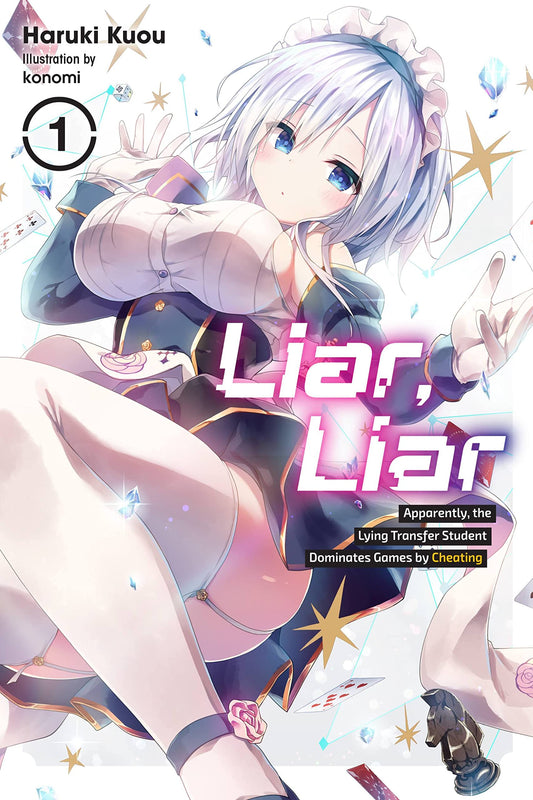 Liar, Liar, Vol. 1: Apparently, the Lying Transfer Student Dominates Games by Cheating (Volume 1) (Liar, Liar, 1) - 6312