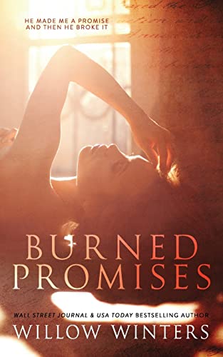 Burned Promises (Second Chance Series) - 5531