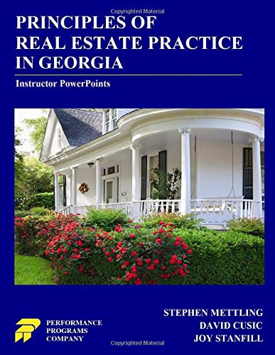 Principles of Real Estate Practice in Georgia - Instructor PowerPoints