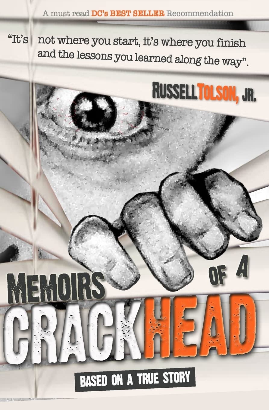 Memoirs of a Crackhead