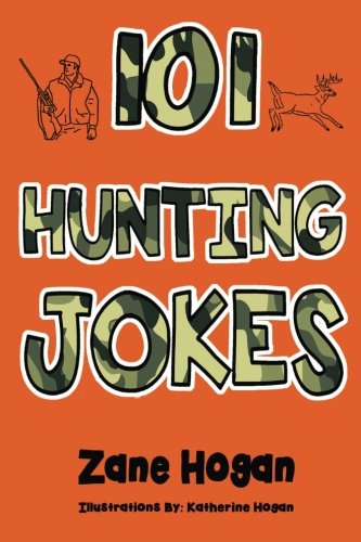 101 Hunting Jokes - 3786