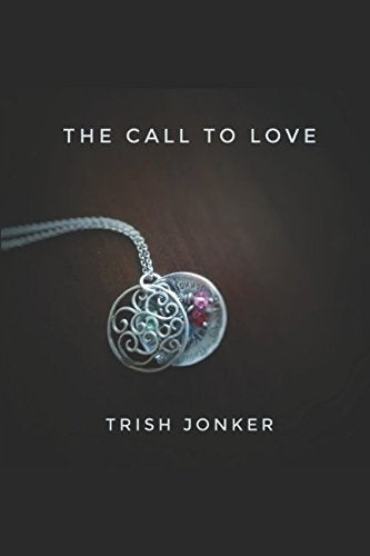 The Call To Love