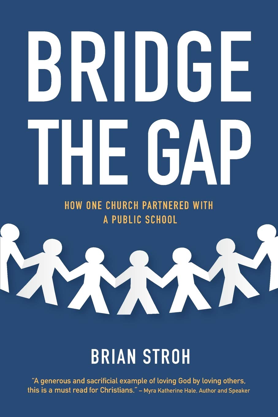 Bridge the Gap: How One Church Partnered with a Public School