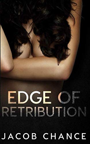 Edge of Retribution (On the Edge Series)