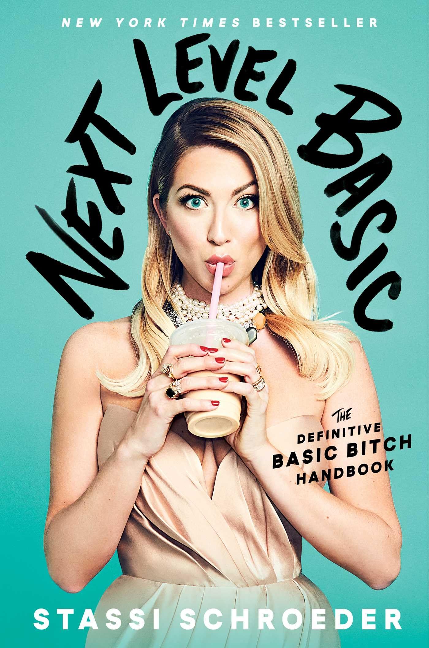 Next Level Basic: The Definitive Basic Bitch Handbook - 6942