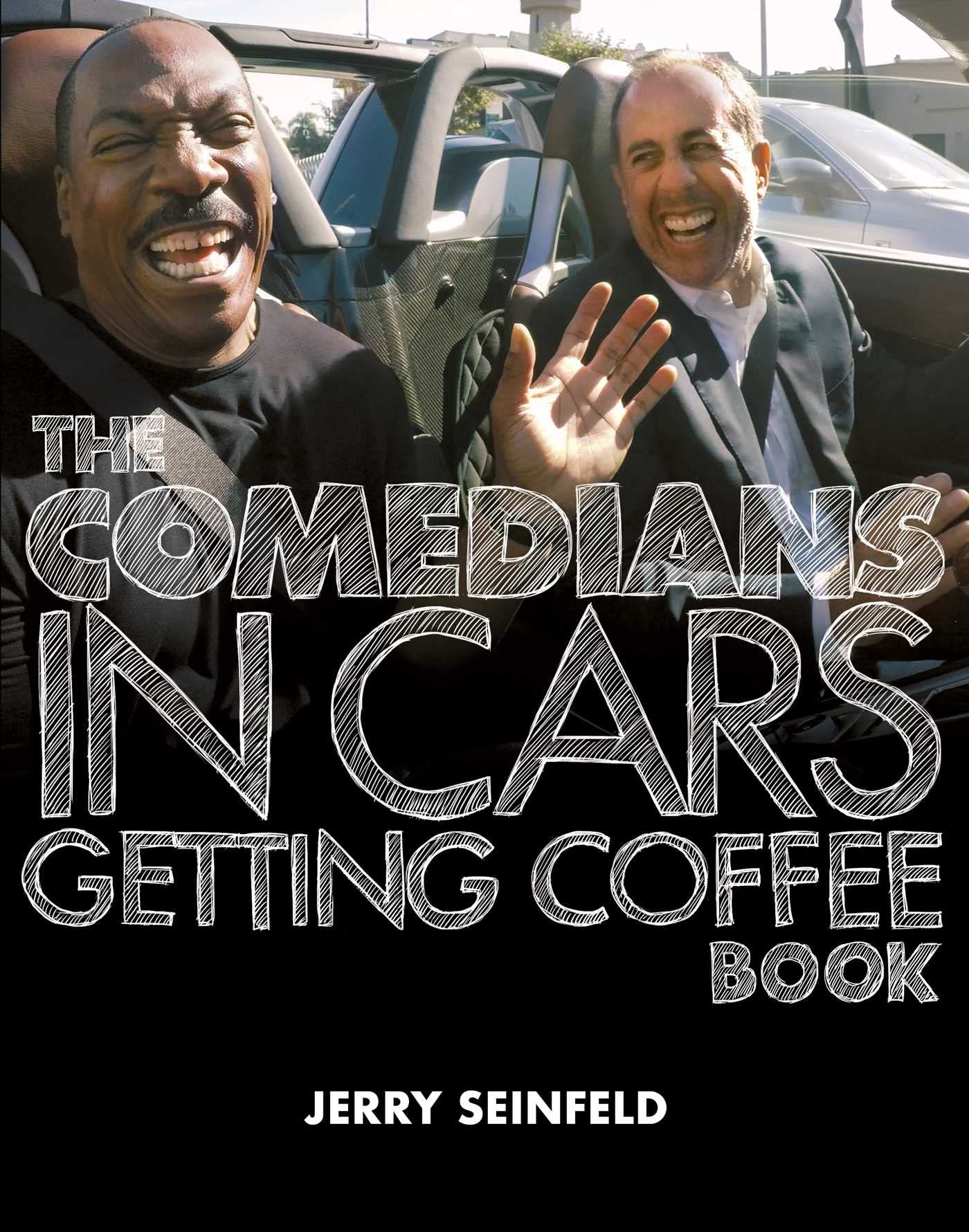 The Comedians in Cars Getting Coffee Book - 5932