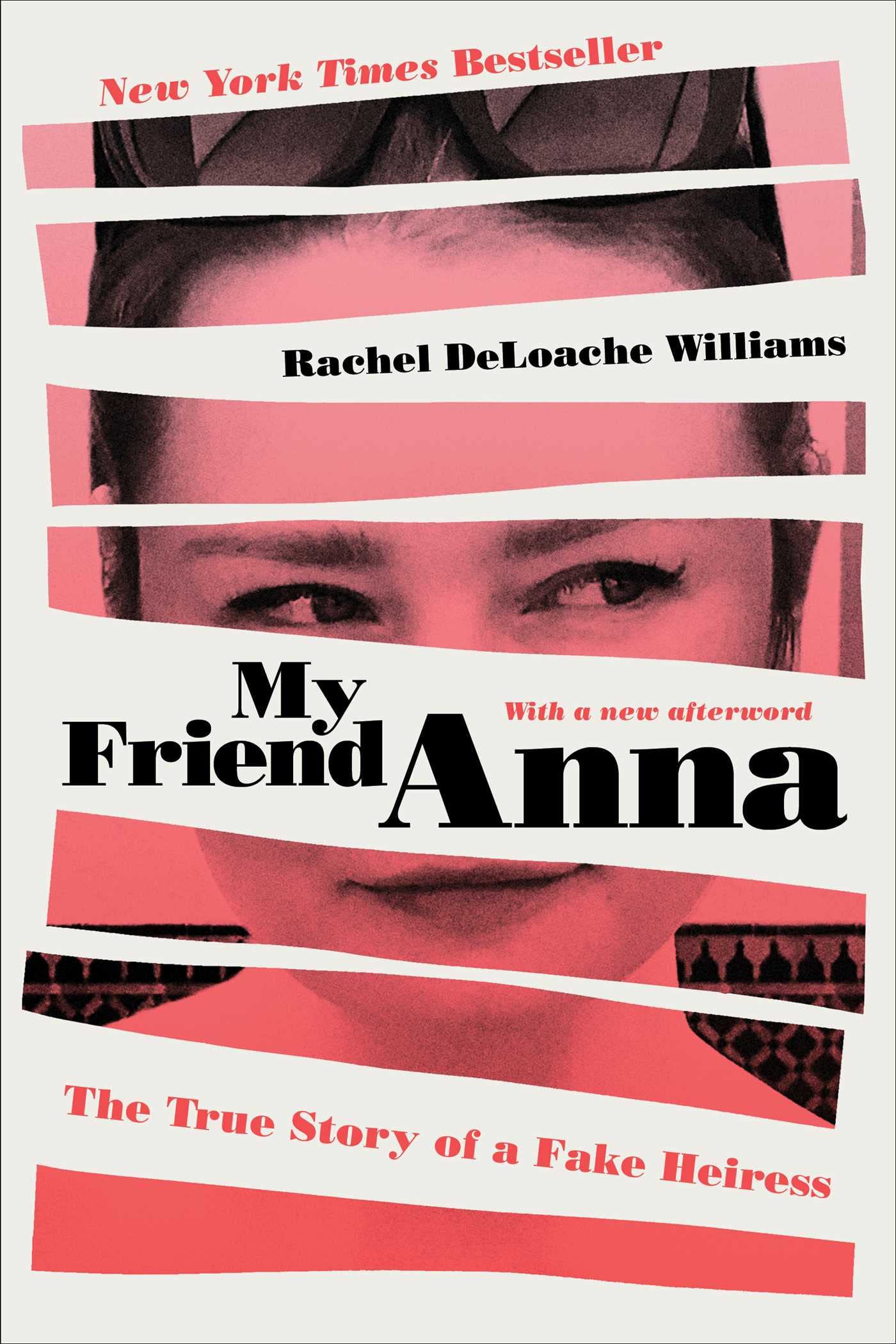 My Friend Anna: The True Story of a Fake Heiress - 5654