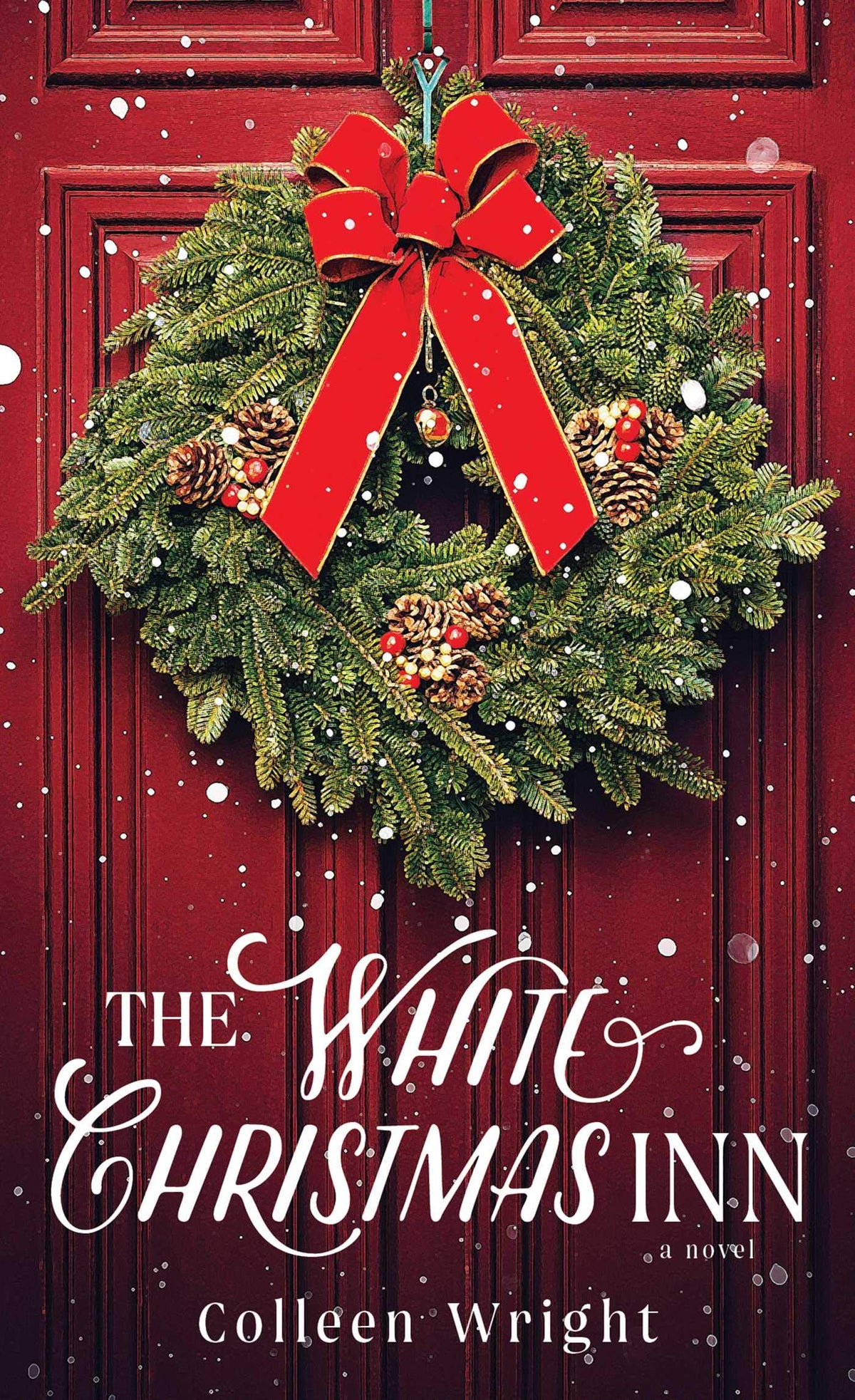 The White Christmas Inn: A Novel