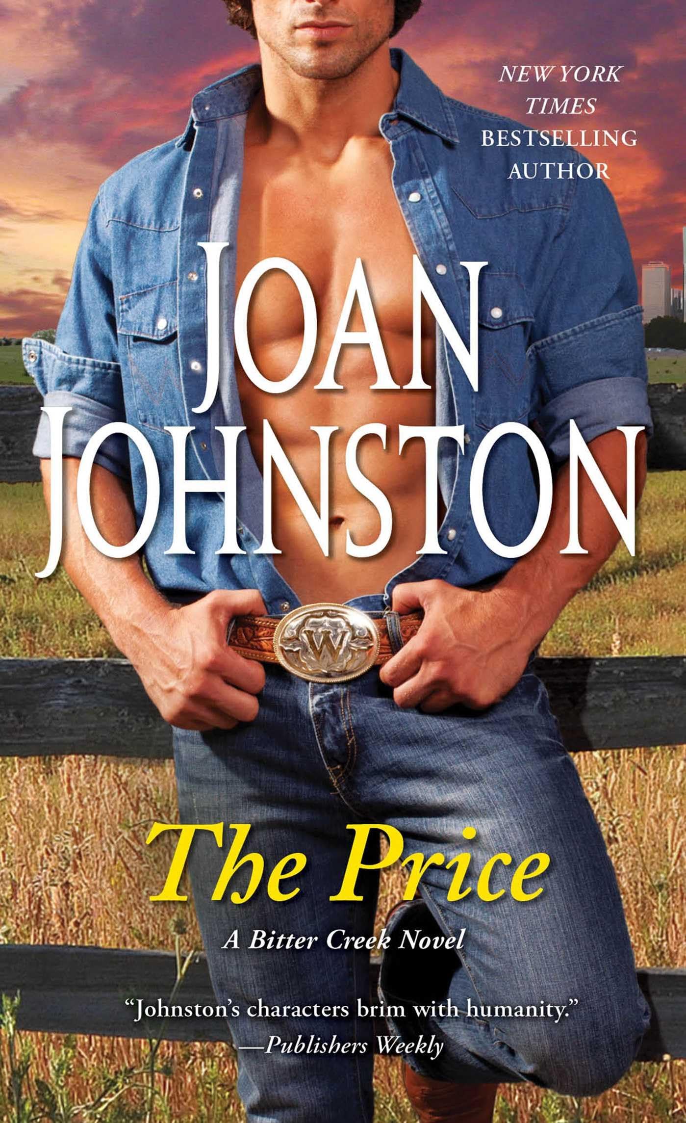 The Price: A Novel (A Bitter Creek Novel)