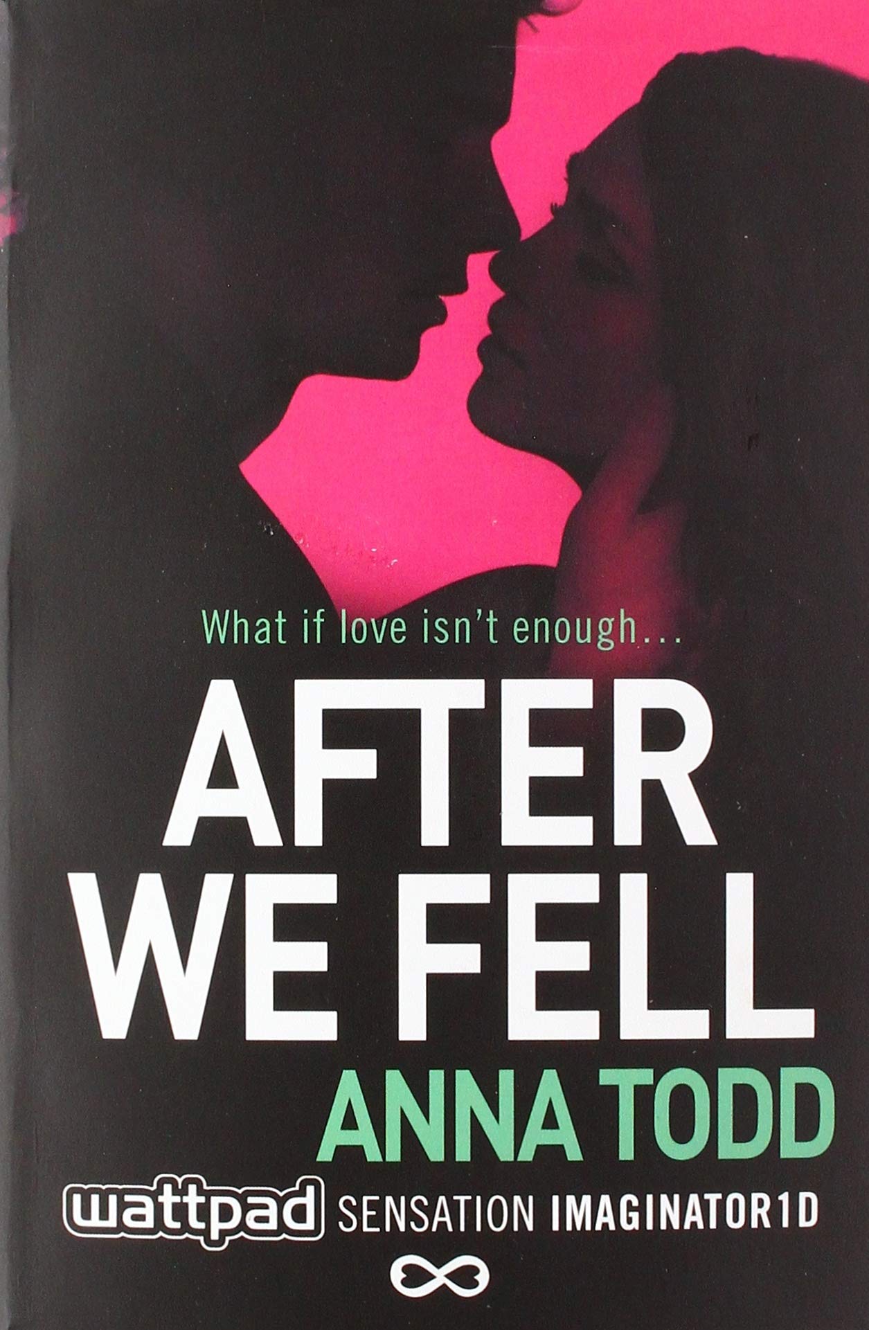 After We Fell (The After Series)