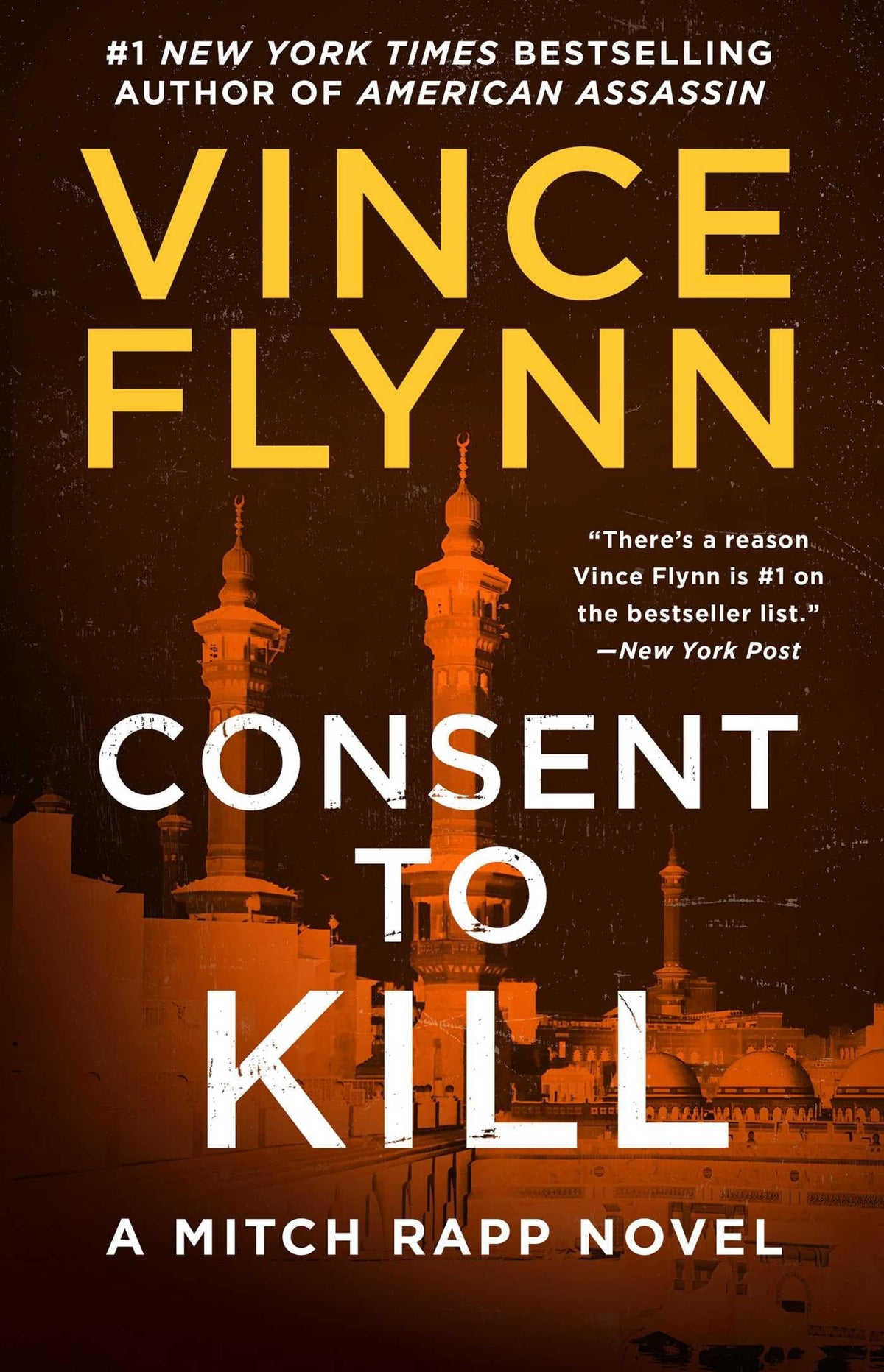 Consent to Kill: A Thriller (A Mitch Rapp Novel)