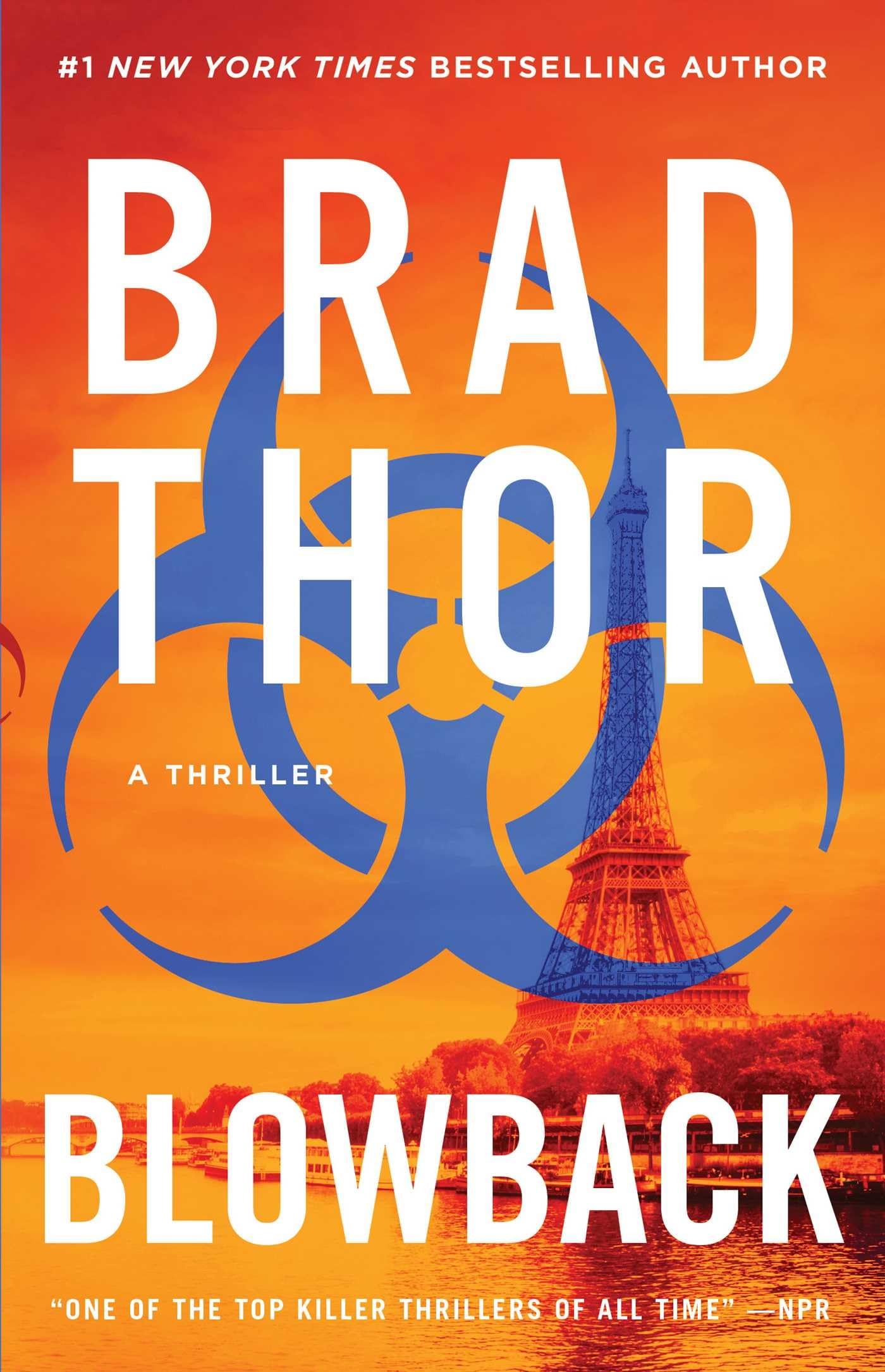 Blowback: A Thriller (The Scot Harvath Series)